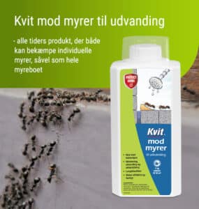Kvit mod myrer til udvanding